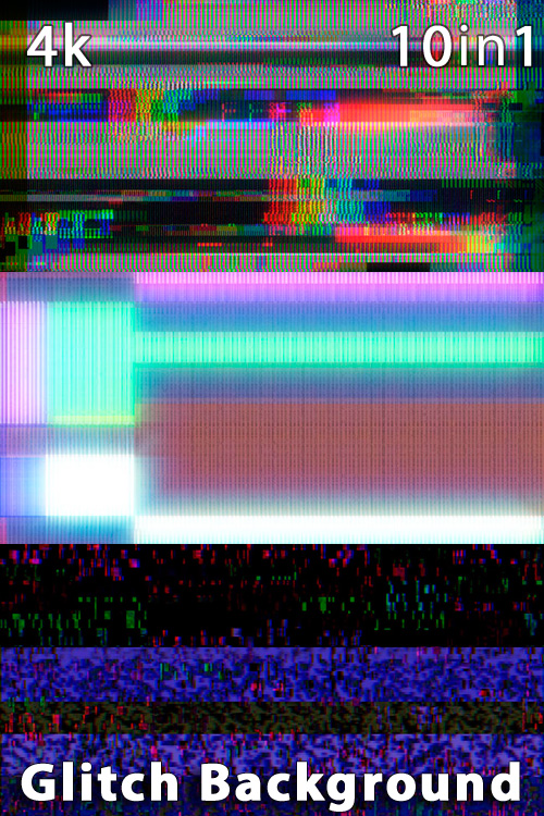 Glitch Background 4K (10in1)